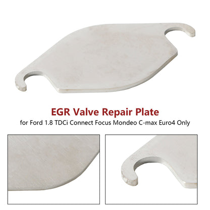 EGR Valve Repair Plate for Ford 1.8 TDCi Connect Focus Mondeo C-max Euro4 Only